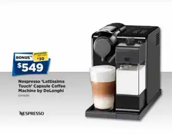 Joyce Mayne Nespresso 'lattissima Touch' Capsule Coffee Machine By Delonghi offer