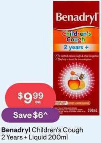 Discount Drug Stores Benadryl Children's Cough 2 Years + Liquid 200ml offer