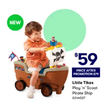BIG W Little Tikes Play n Scoot Pirate Ship offer