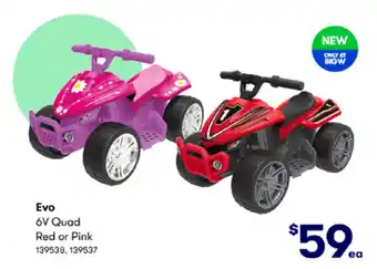 BIG W Evo 6V Quad Red or Pink offer