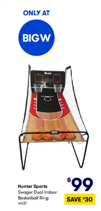 BIG W Hunter Sports Swagger Dual Indoor basketball RIng offer