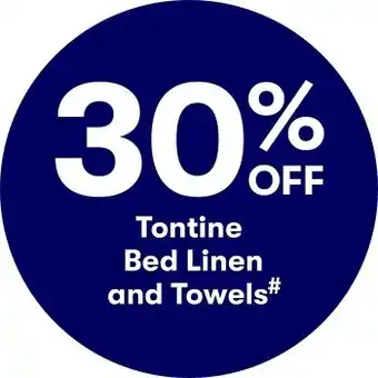 BIG W 30% off Tontine Bed Linen and Towels# offer