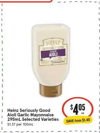 IGA Heinz Aioli Garlic Mayonnaise offer