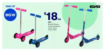 BIG W EVO Move N Groove or Inline Scooters offer