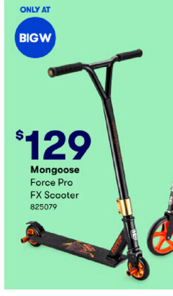 BIG W Mongoose Force Pro FX Scooter offer
