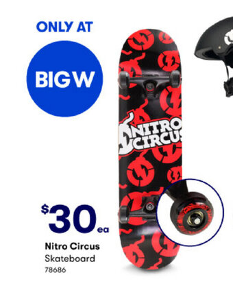 BIG W Nitro Circus Skateboard offer