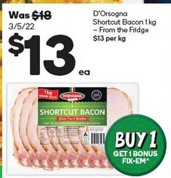 Woolworths D'Orsogna Shortcut Bacon 1kg offer