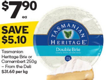 Woolworths Tasmanian Heritage Brie or Camembert 250g offer