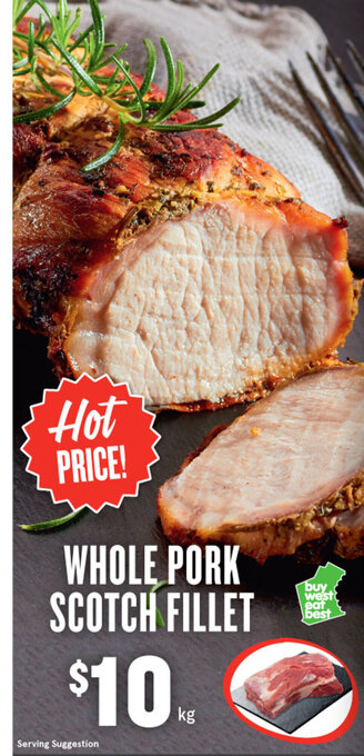 IGA Whole Pork Scotch Fillet offer