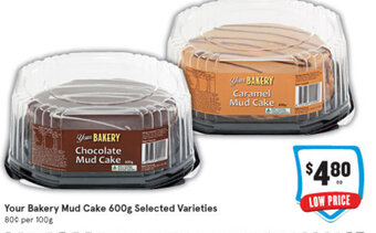 IGA Your Bakery Mud Cakes 600g Selected Varieties offer