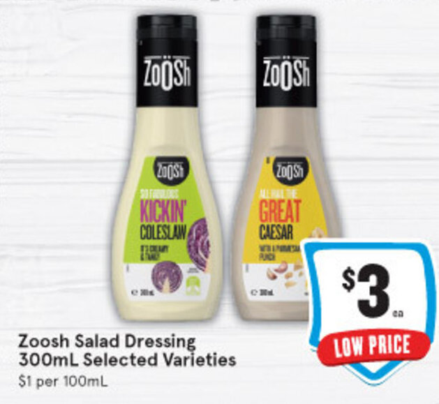 Zoosh Salad Dressing 300ml offer at IGA