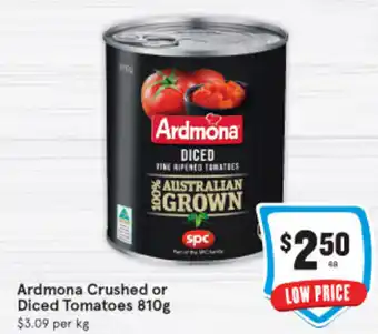 IGA Ardmona Canned or Diced Tomatoes 810g offer