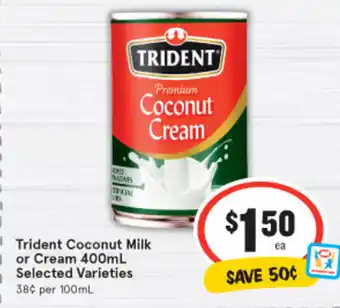 IGA Trident Coconut Milk or Cream 400ml offer
