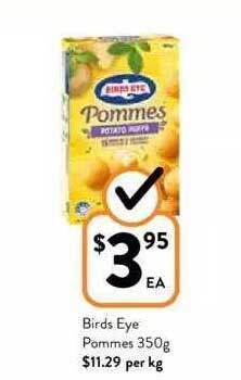 Foodworks Birds Eye Pommes 350g offer