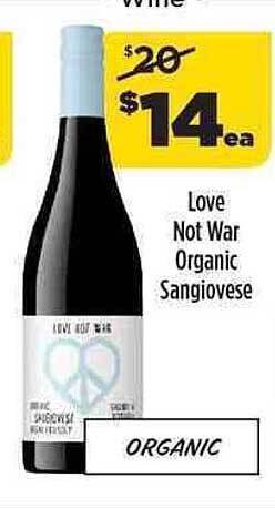 Love Not War Organic Sangiovese