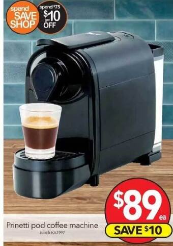 Cheap as Chips Prinetti Pod Coffee Machine offer