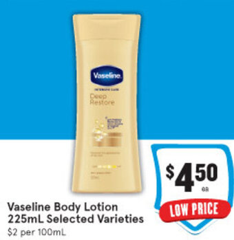 IGA Vaseline Body Lotion 225ml offer