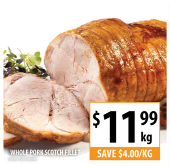 Supabarn Whole Pork Scotch Fillet offer