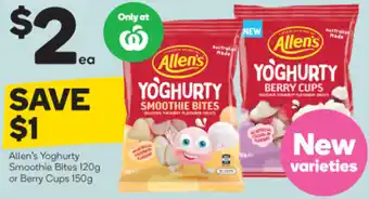 Woolworths Allen's Yoghurt Smoothie Bites 120g or Berry Cups 150g offer