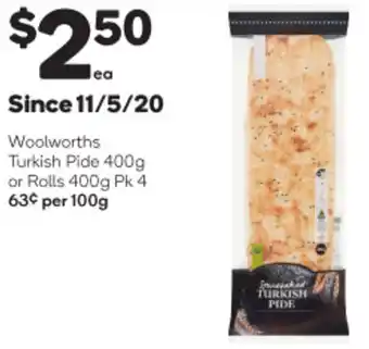 Woolworths Woolworths Turkish Pide 400g or Rolls 400g offer