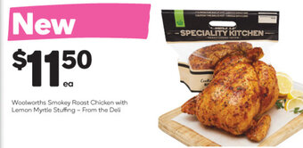 Woolworths Woolworths Smokey Roast Chicken with Lemon Myrtle Stuffing offer