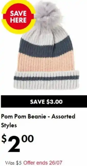 The Reject Shop Pom Pom Beanie - Assorted Styles offer