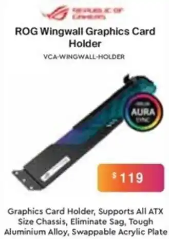 ROG Wingwall Graphics Card Holder