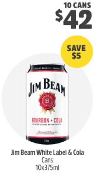 Woolworths Jim Beam White Label & Cola Cans 10x375ml offer