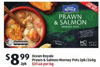 ALDI Ocean Royale Prawn & Salmon Mornay Pots 2pk/240g offer
