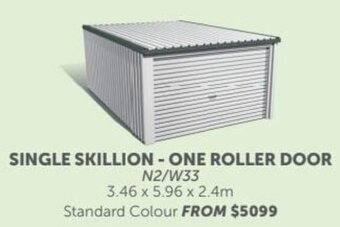 Stratco Single Skillion - One Roller Door offer