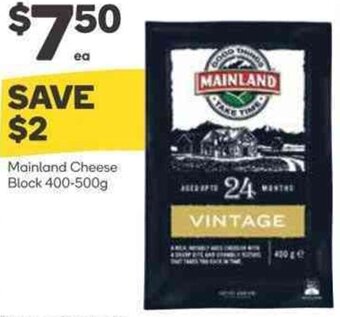 Woolworths Mainland Cheese Block 400-500g offer