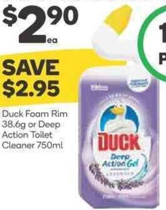 Woolworths Duck Foam Rim 38.6g or Deep Action Toilet Cleaner 750ml offer