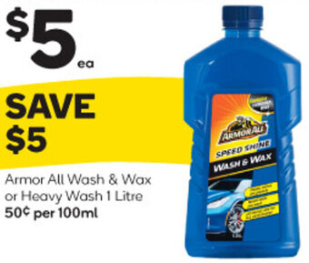 Woolworths Armor All Wash & Wax or Heavy Wash 1 Litre offer
