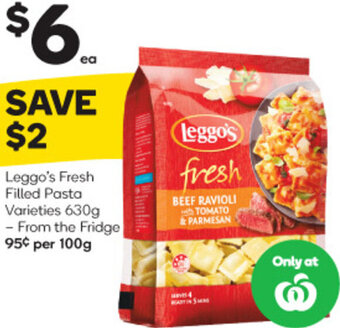 Woolworths Leggo's Fresh Filled Pasta Varieties 630g offer