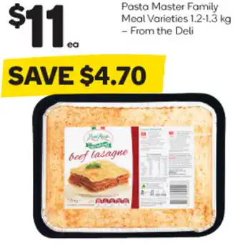 Woolworths Pasta Master Family Meal Varieties 1.2-1.3kg offer