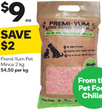 Woolworths Premi-Yum Pet Mince 2 Kg offer
