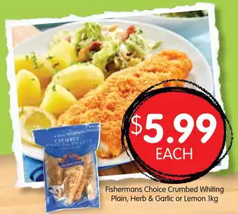 Spudshed Fishermans Choice Crumbed Whiting Plain, Herb & Garlic or Lemon 1kg offer