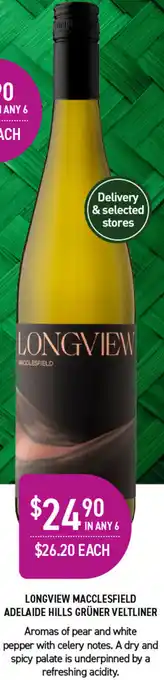 Dan Murphy's Longview Macclesfield Adelaide Hills Grüner Veltliner offer
