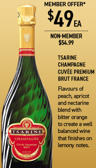 Dan Murphy's Tsarine Champagne Cuvée Premium Brut France offer