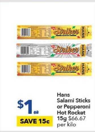 Hans Salami Sticks Or Pepperoni Hot Rocket 15g