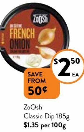 Foodworks ZoOsh Classic Dip 185g offer