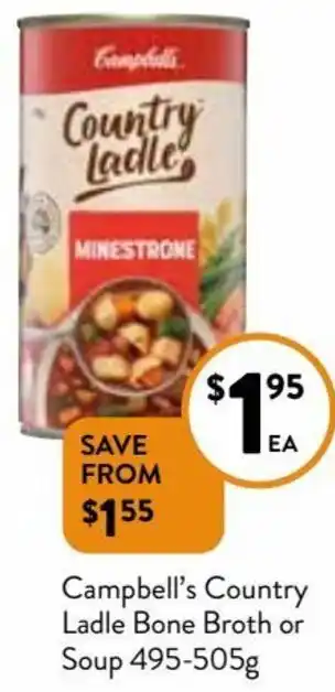 Foodworks Campbell's Country Ladle Bone Broth Or Soup 495-505g offer