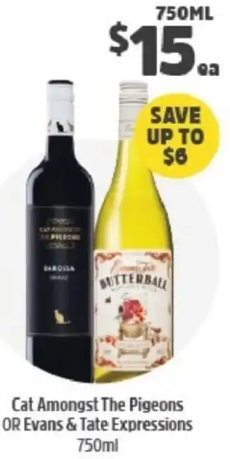 BWS Cat Amongst The Pigeons or Evans & Tate Expressions offer
