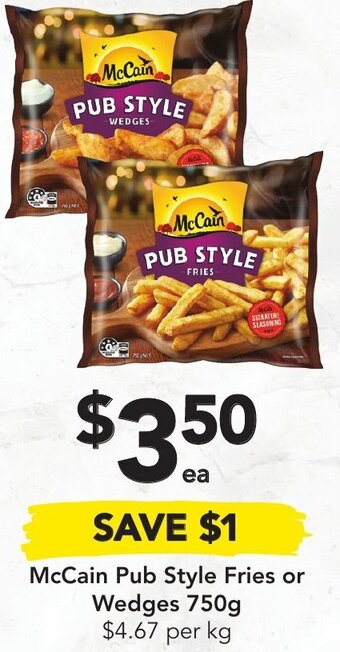 Drakes McCain Pub Style Fries Or Wedges 750g offer