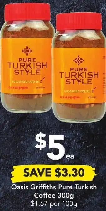 Drakes Oasis Griffiths Pure Turkish Coffee 300g offer