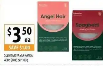 Supabarn Slendier pasta range 400g offer