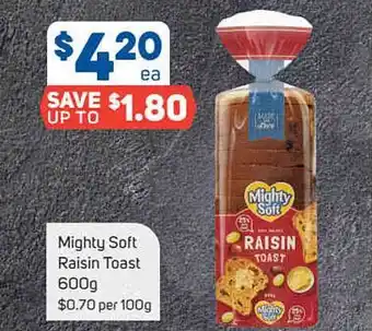 Foodland Mighty soft raisin toast offer