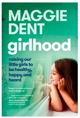 BIG W Girlhood: raising our little girls to be healthy, happy and heard offer