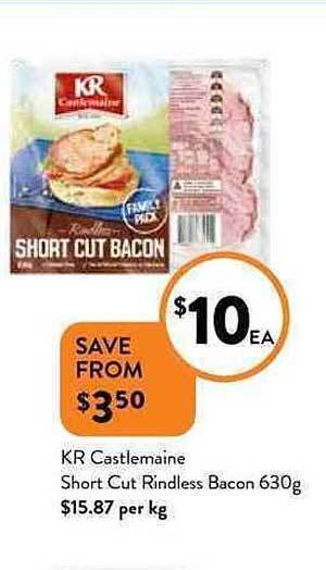 Foodworks Kr castlemaine short cut rindless bacon offer