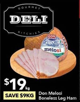 Ritchies Don melosi boneless leg ham offer